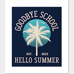 Goodbye School Hello Summer vintage Posters and Art